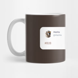 B2B tweet Mug